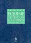 Equine Nutrition And Feeding